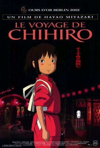 Chihiros Reise ins Zauberland