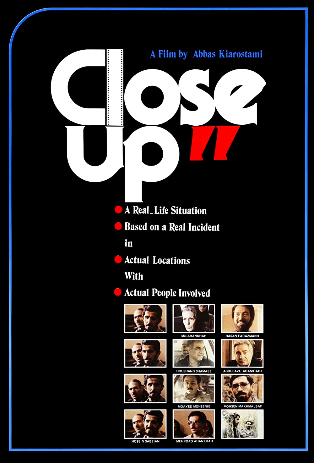 Filmbeschreibung zu Close-Up (OV)