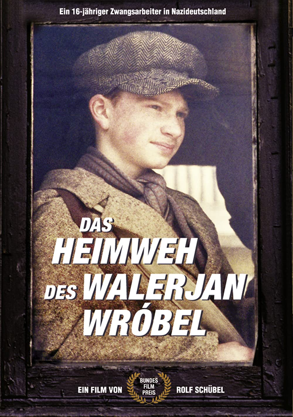 Das Heimweh des Walerjan Wr?bel