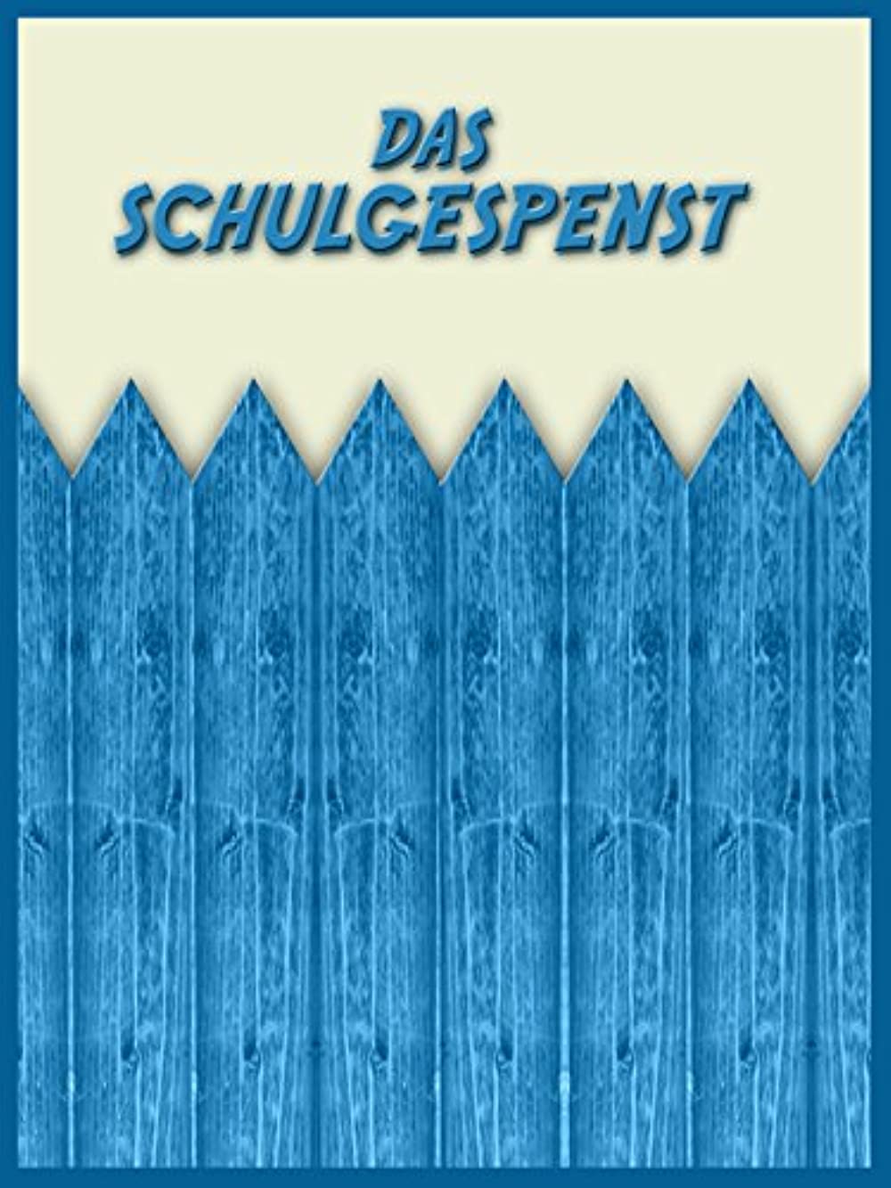 Filmbeschreibung zu Das Schulgespenst