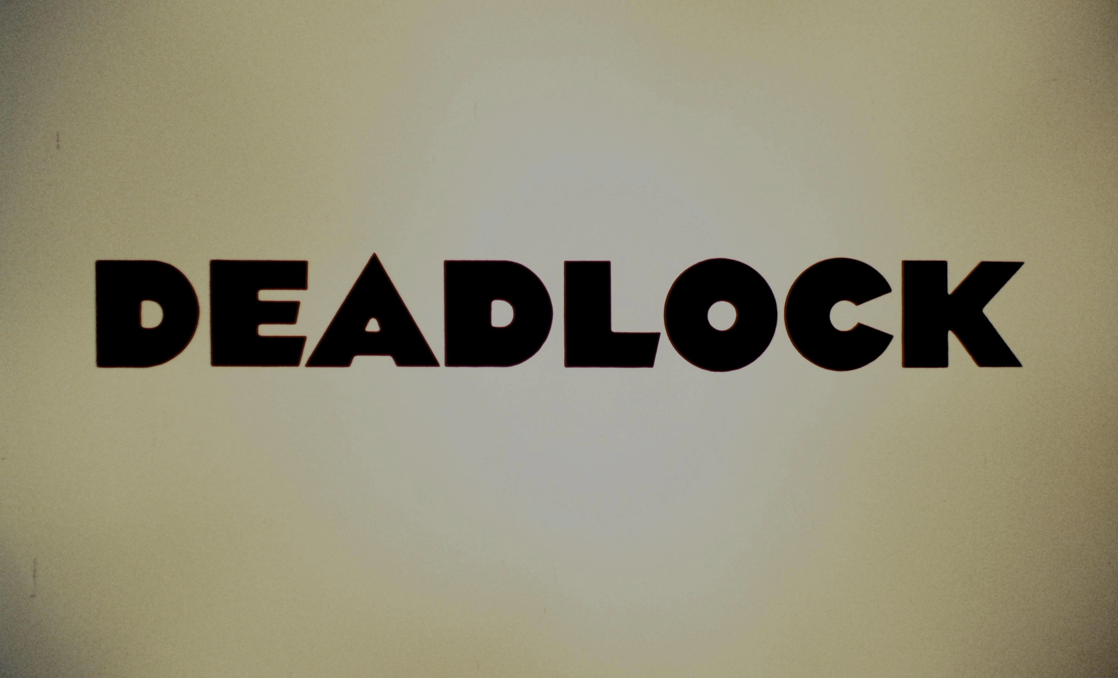 Deadlock