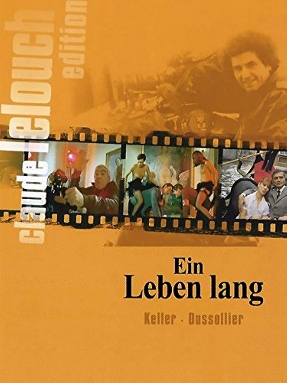 Filmbeschreibung zu Ein Leben lang