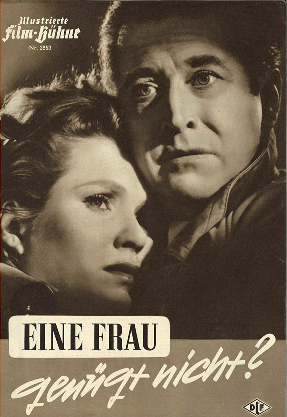 Filmbeschreibung zu Eine Frau gen?gt nicht?