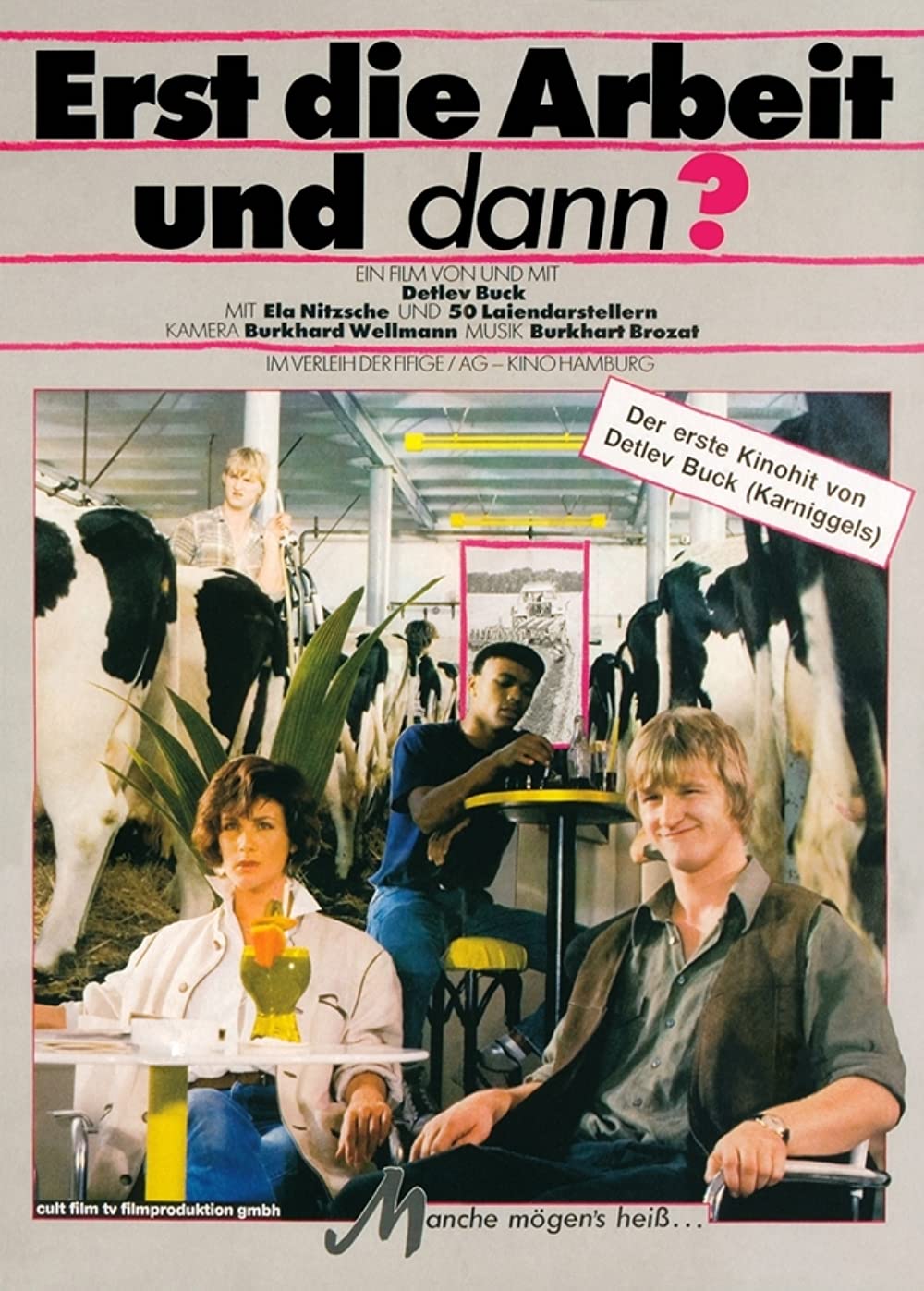 Filmbeschreibung zu Erst die Arbeit und dann