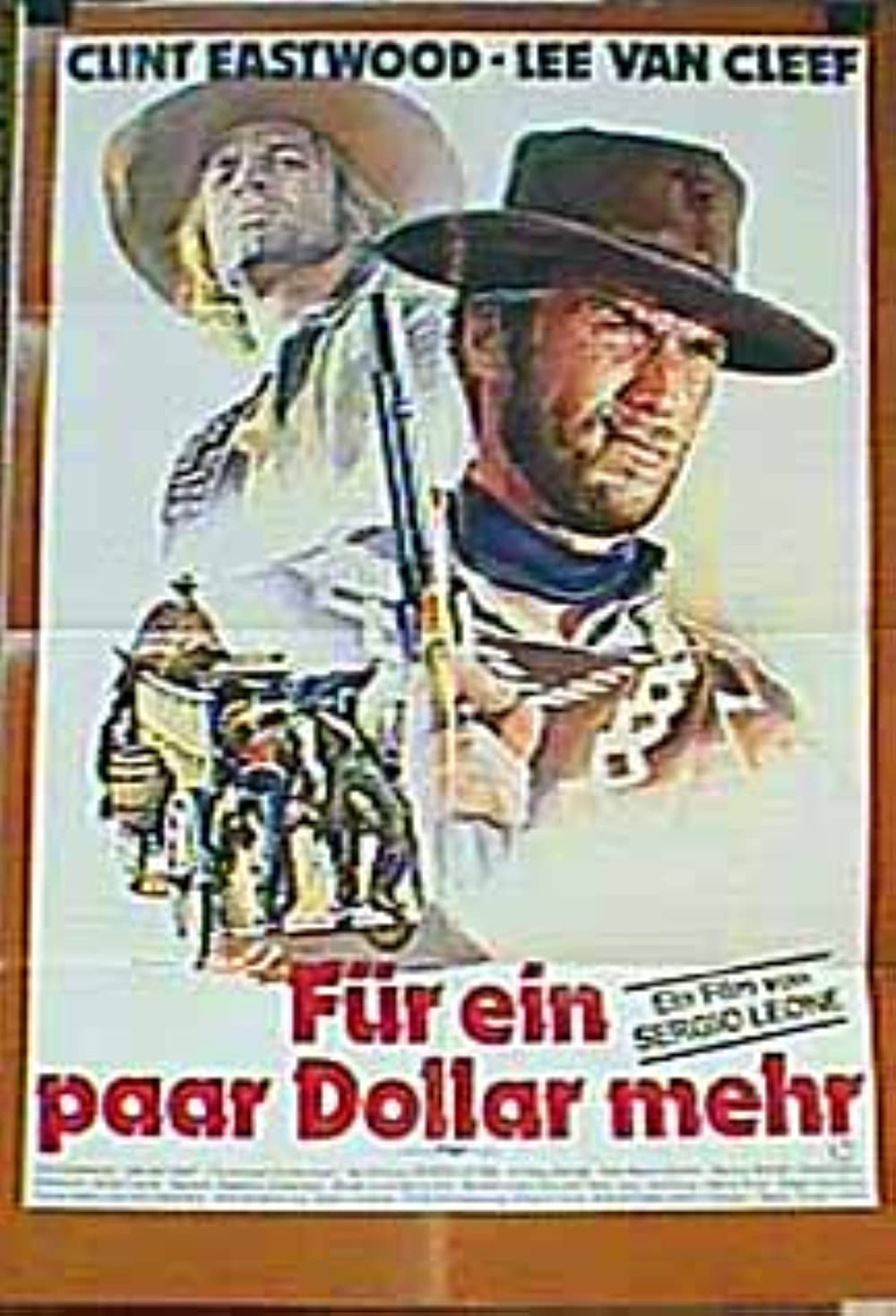 Filmbeschreibung zu F?r ein paar Dollar mehr
