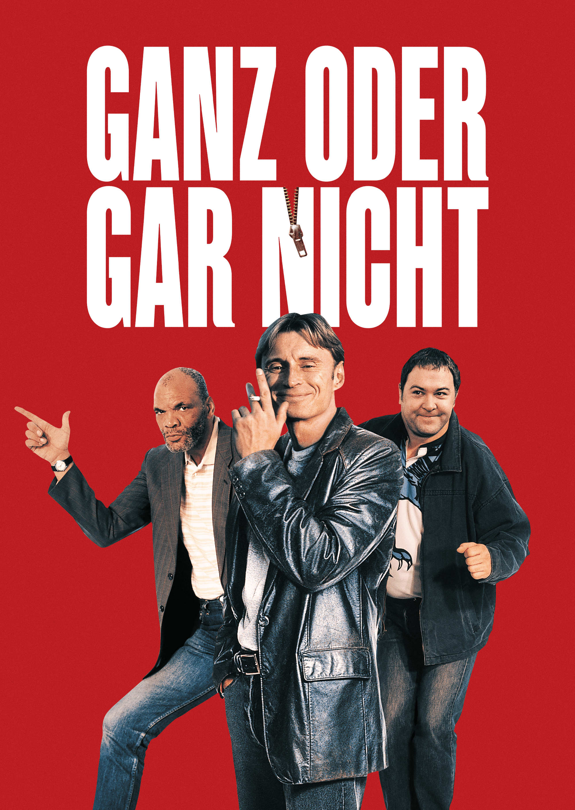 Ganz oder gar nicht