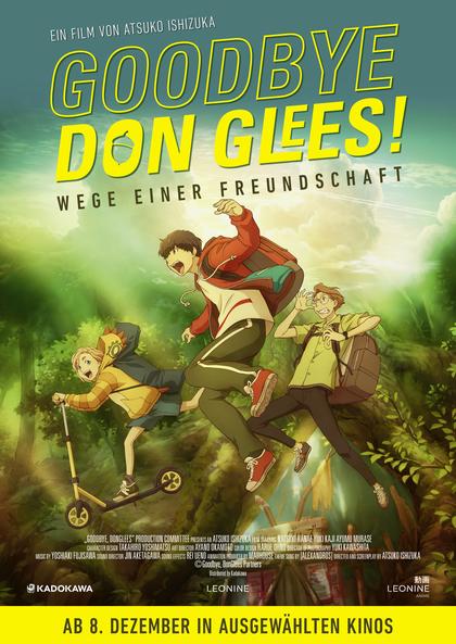 Goodbye, Don Glees! - Wege einer Freundschaft