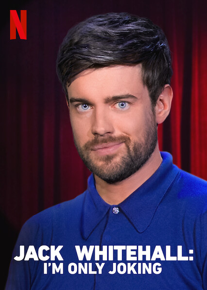 Jack Whitehall: I'm Only Joking