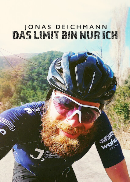 Jonas Deichmann - Das Limit bin nur ich