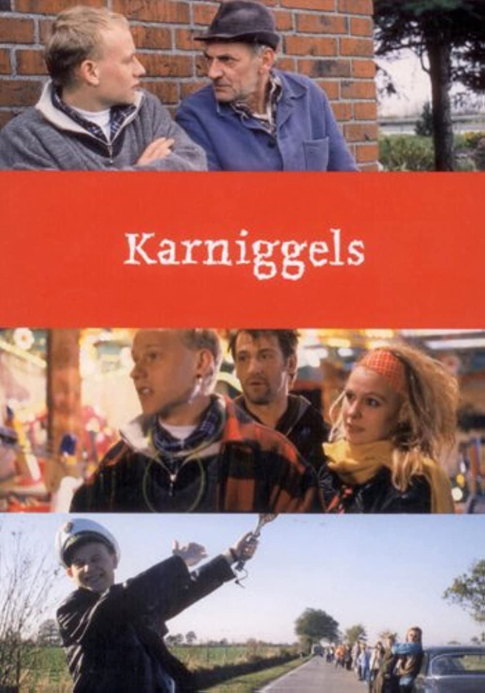 Filmbeschreibung zu Karniggels