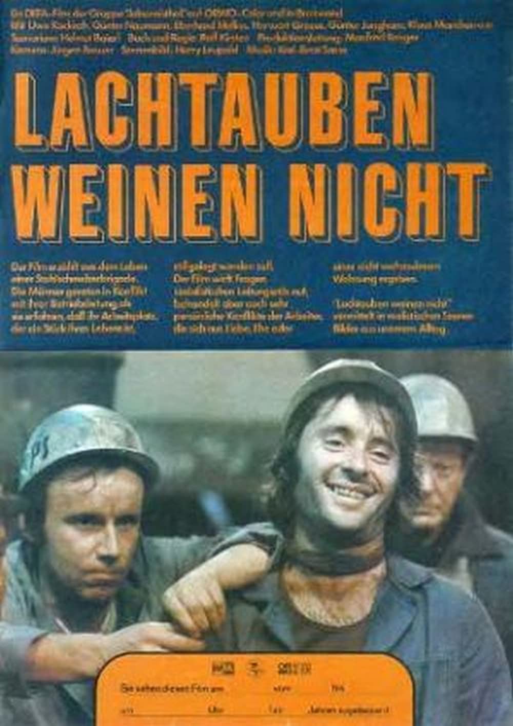 Filmbeschreibung zu Lachtauben weinen nicht