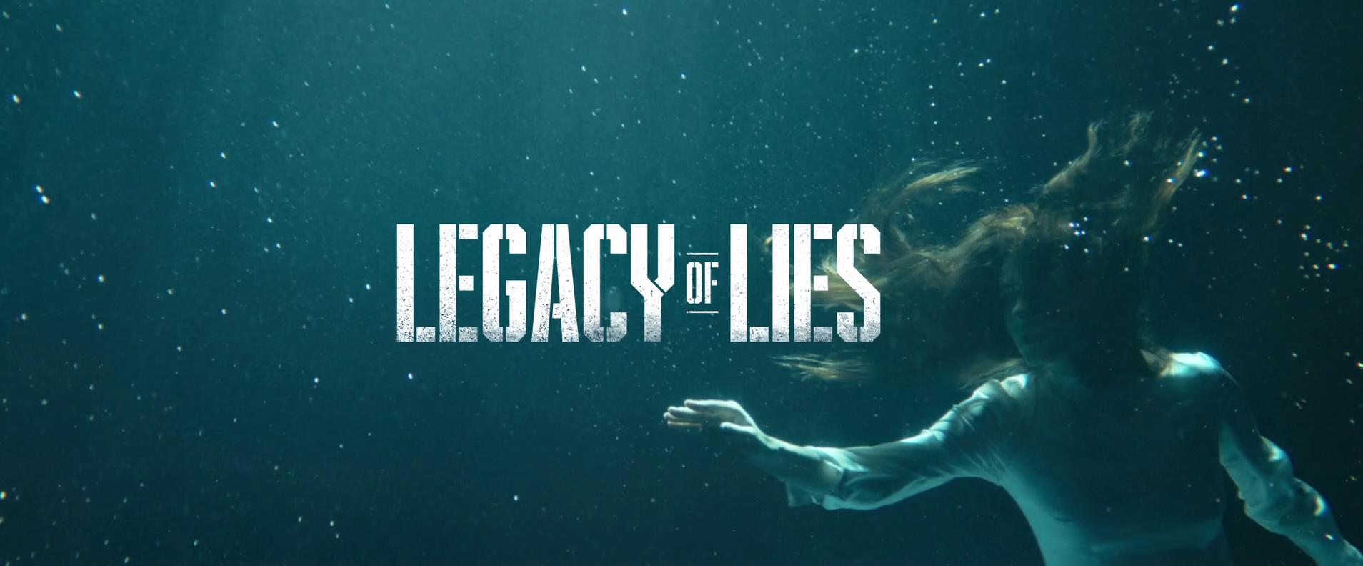 Legacy of Lies