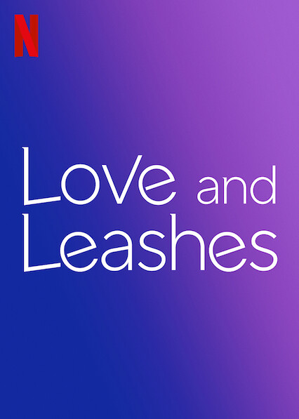 Love and Leashes