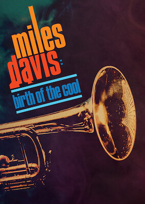 Miles Davis: Birth of the Cool