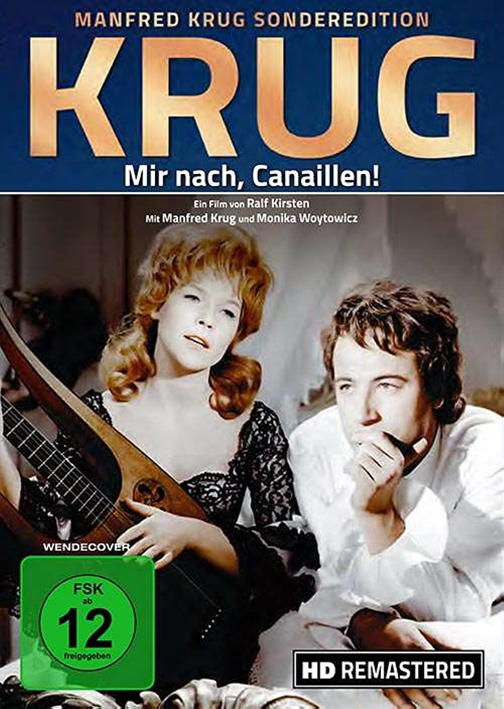 Filmbeschreibung zu Mir nach, Canaillen