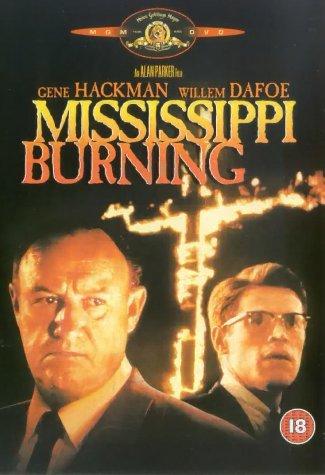 Mississippi Burning - Die Wurzel des Hasses