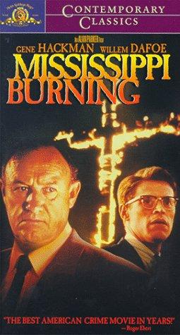 Mississippi Burning - Die Wurzel des Hasses