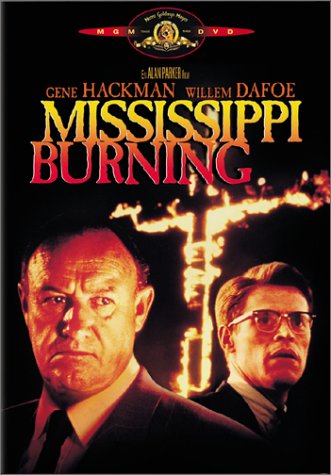 Mississippi Burning - Die Wurzel des Hasses