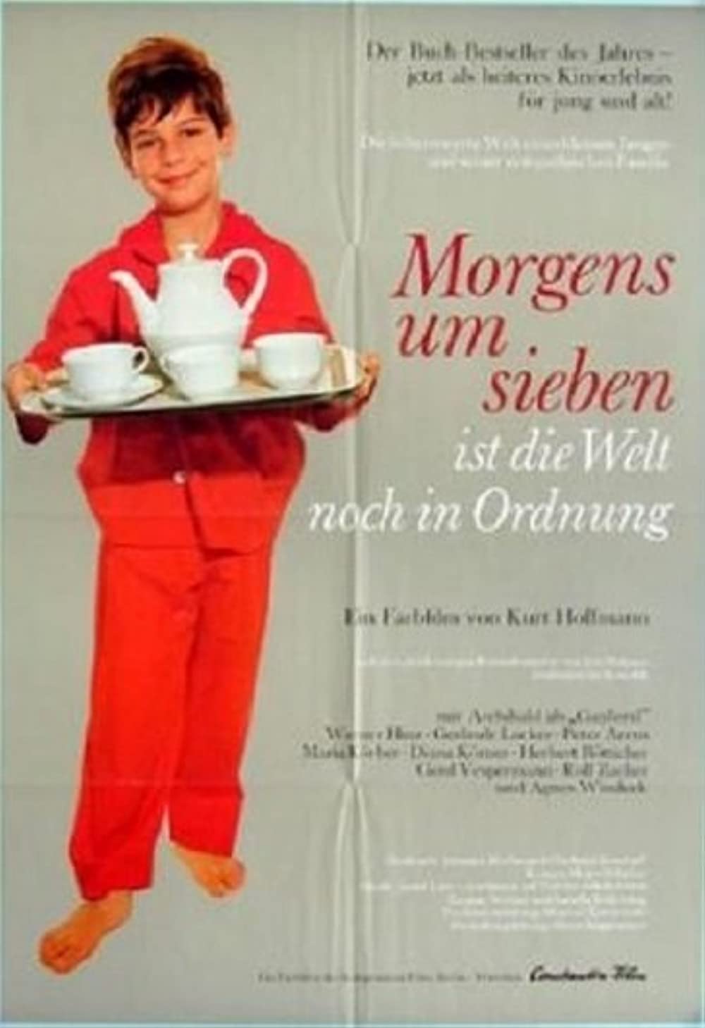 Morgens um sieben ist die Welt noch in Ordnung