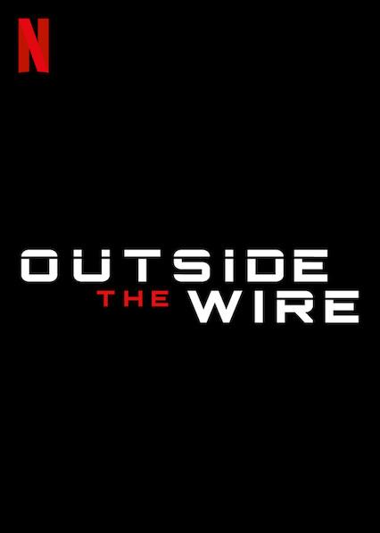 Outside the Wire