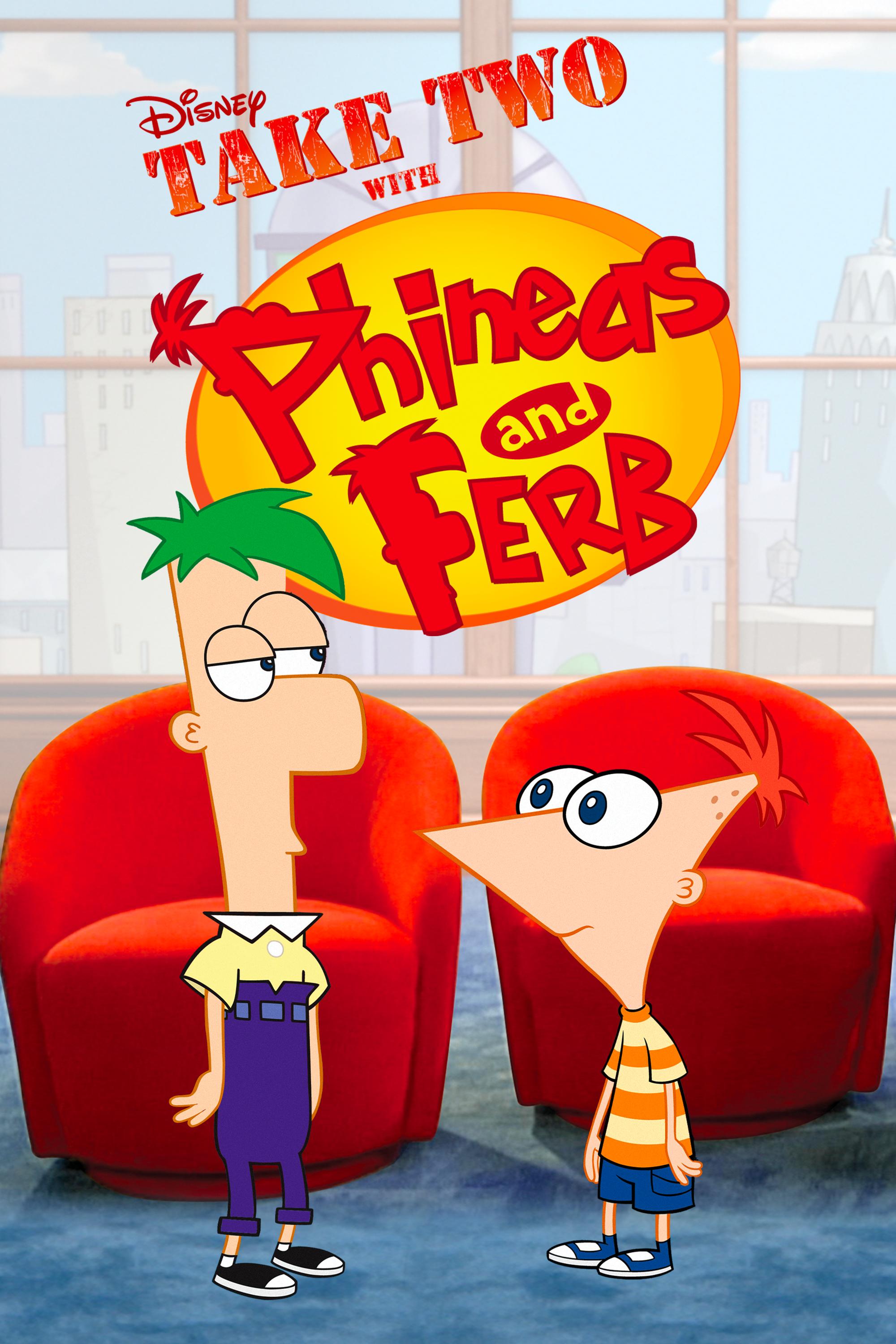 Phineas and Ferb