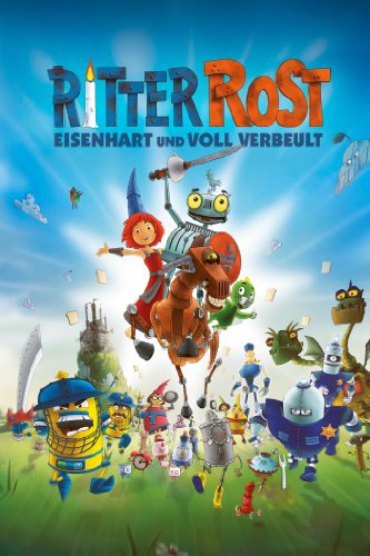 Ritter Rost - Eisenhart und voll verbeult