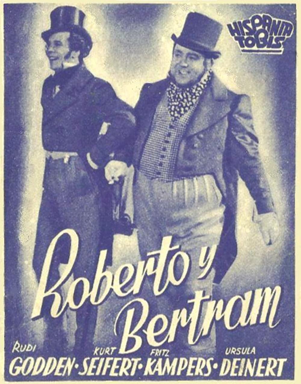 Filmbeschreibung zu Robert und Bertram
