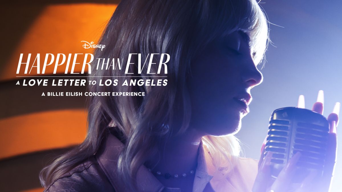 Happier than Ever: Ein Liebesbrief an Los Angeles