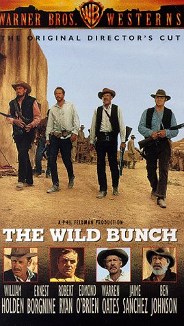 The Wild Bunch - Sie kannten kein Gesetz