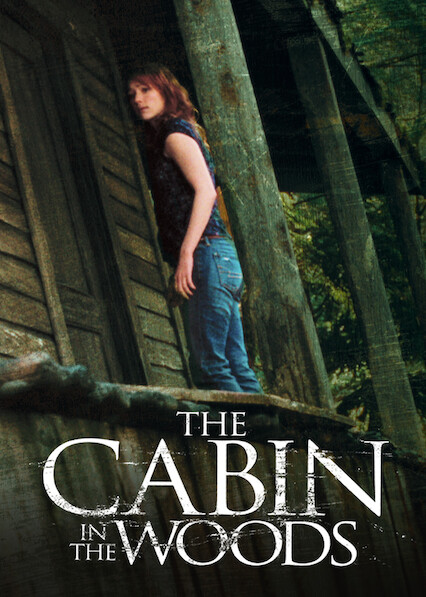 The Cabin in the Woods