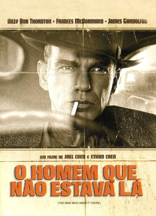 The Man who wasn't there
