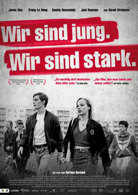 Filmbeschreibung zu Wir sind jung. Wir sind stark.