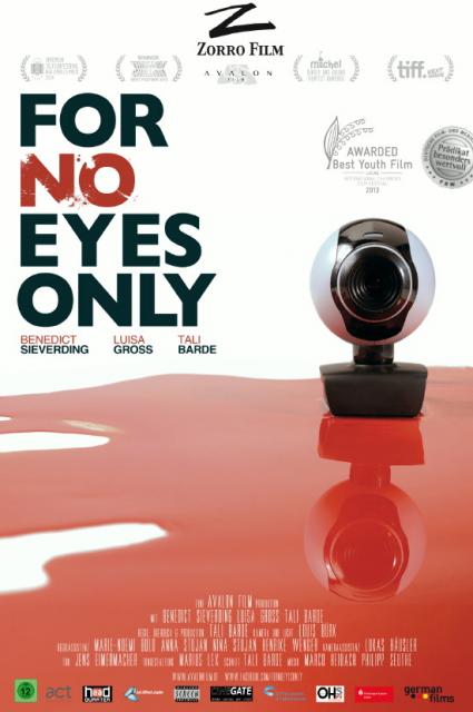 Filmbeschreibung zu For No Eyes Only