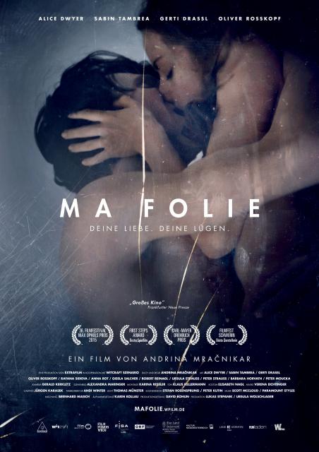 Ma folie - Deine Liebe. Deine L?gen.