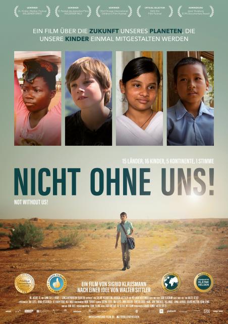 Filmbeschreibung zu Nicht ohne uns! Kleine Helden auf dem Weg in ihre Zukunft